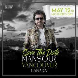 Mansour Live in Vancouver