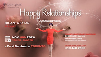 Dr. Azita Sayan: "Happy Relationships - Our Greatest Victory"