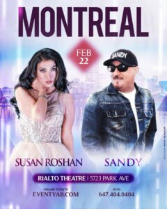 Susan Roshan & Sandy Live In Montreal