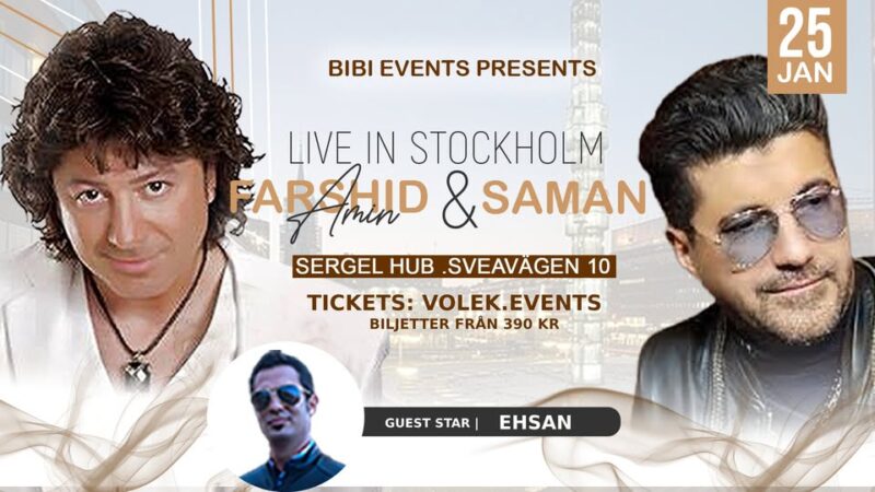 Farshid Amin & Saman Live in Stockholm