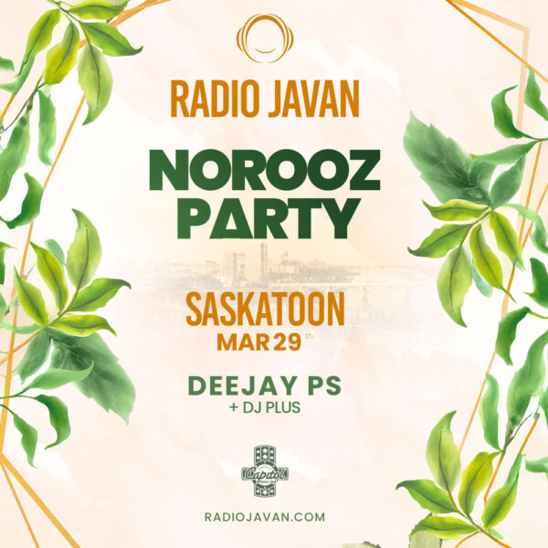 Radio Javan Norooz Party in Saskatoon