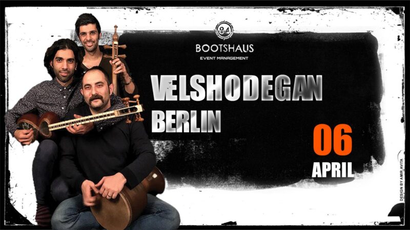 Velshodegan Live in Berlin