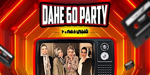 Golchine Dahe 60 Persian Party