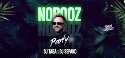 Persian Norouz Party in San Diego with DJ Taba and DJ Sepand