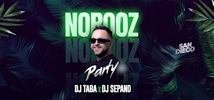 Persian Norouz Party in San Diego with DJ Taba and DJ Sepand