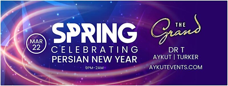 SPRING PARTY - CELEBRATING PERSIAN NEW YEAR!