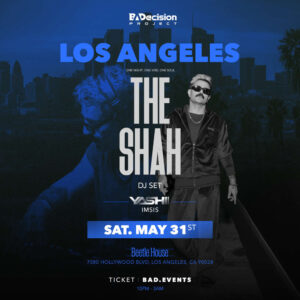 The Shah Live in Los Angeles