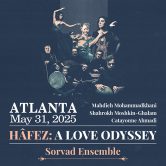 Hafez: A Love Odyssey – ATLANTA