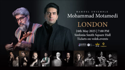 Mohammad Motamedi & Hamdel Ensemble Live in London
