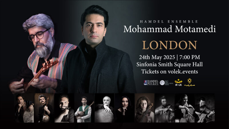 Mohammad Motamedi & Hamdel Ensemble Live in London