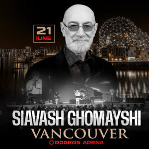 Siavash Ghomayshi Farewell Tour in Vancouver
