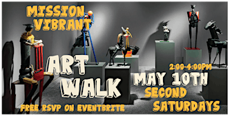 Mission Vibrant Art Walk | Second Saturdays