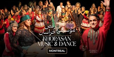 KHORASAN MUSIC & DANCE CONCERT - MONTREAL