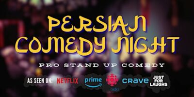 Persian Comedy Night: PRO Stand Up Comedy (8pm and 10pm show)