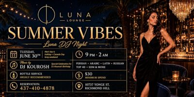 Summer Vibes: Luna DJ Night | Persian, Arabic, Latin, Russian, Top 40 & EDM